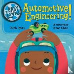 Spiro, Ruth, Chan, Irene - Baby Loves Automotive Engineering