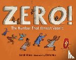 Albee, Sarah, Hsu, Chris - Zero! The Number That Almost Wasn't