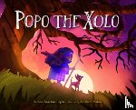 Lopez, Paloma Angelina, Matias, Abraham - Popo the Xolo