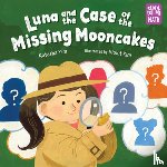 Yim, Natasha, Kim, Violet - Luna and the Case of the Missing Mooncakes