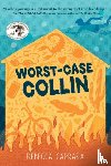 Caprara, Rebecca - Worst-Case Collin
