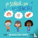 Schaub, Michelle, Potter, Alice - ¡A sonar con la ciencia!