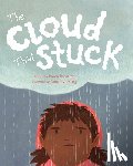 Krossing, Karen, Leung, Dorothy - The Cloud That Stuck