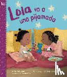 McQuinn, Anna - Lola Va a Una Pijamada