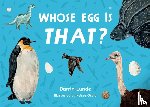 Lunde, Darrin, Oseid, Kelsey - Whose Egg Is That?