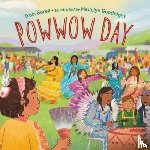 Sorell, Traci, Goodnight, Madelyn - Powwow Day