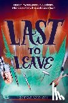 Richards, Teresa - Last to Leave