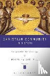 Haight, Rev Prof Roger D. - Christian Community in History Volume 2