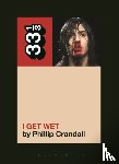 Crandall, Phillip - Andrew W.K.'s I Get Wet