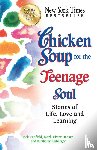 Jack (The Foundation for Self-Esteem) Canfield, Mark Victor Hansen, Kimberly Kirberger - Chicken Soup for the Teenage Soul