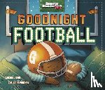 Dahl, Michael - Goodnight Football