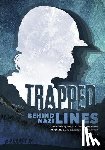 Braun, Eric - Trapped Behind Nazi Lines: The Story of the U.S. Army Air Force 807th Medical Evacuation Squadron