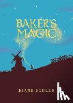 Zahler, Diane - Baker's Magic