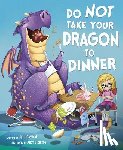 Gassman, Julie - Do Not Take Your Dragon to Dinner