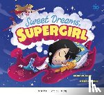 Lozano, Omar - Sweet Dreams, Supergirl