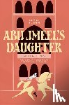 Nuweihed, Jamal Sleem, Jayyusi, Salma Khadra - Abu Jmeel's Daughter & Other Stories