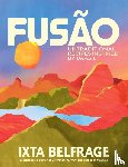 Belfrage, Ixta - Belfrage, I: Fusão