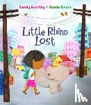 Gourlay, Candy - Little Rhino Lost