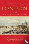 Wright, Thomas, Ackroyd, Peter - A Traveller's Companion to London