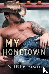 Peterson, SJD - My Hometown