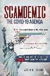 Iovine, John - Scamdemic - The COVID-19 Agenda