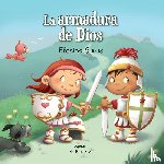 De Bezenac, Agnes - La Armadura de Dios