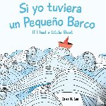Lee, Calee M - Si Yo Tuviera Un Pequeno Barco/ If I Had a Little Boat