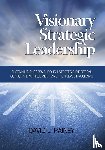 Rainey, David L. - Visionary Strategic Leadership
