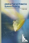 Duffa, Georges - Ablative Thermal Protection Systems Modeling
