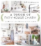 Fourez, Liz - A Touch of Farmhouse Charm
