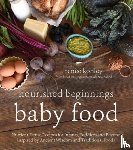 Kohley, Renee - Nourished Beginnings Baby Food