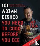 Tila, Jet - 101 Asian Dishes You Need to Cook Before You Die