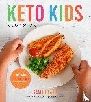 Dillard, Sam - The Keto Kids Cookbook