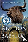 Branden, Dr Robert C - The Archon of Babylon