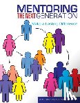 Mason, Dr Peter R, Mason, Dr R Peter - Mentoring the Next Generation