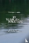 Oden, Thomas C - In Search of Solitude