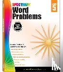 Spectrum - Word Problems, Grade 5: Volume 78