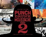 Balmet, John-Paul - Punch Drunk Moustache