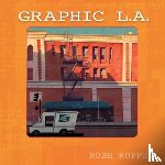 Ruppel, Robh - Graphic LA Revised Edition