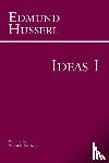 Husserl, Edmund - Ideas for a Pure Phenomenology and Phenomenological Philosophy