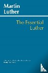 Luther, Martin - Essential Luther