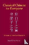 Bryan W. Van Norden - Classical Chinese for Everyone