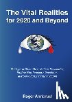 Armbrust, Roger - The Vital Realities for 2020 and Beyond