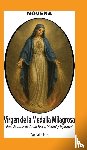 Pita, Laila - Novena De Virgen De La Medalla Milagrosa para Asuntos de Salud Física, Mental y Espiritual