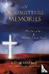 Hsu, M D Lily M - My Unforgettable Memories