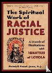 Saint-Jean, Patrick - The Spiritual Work of Racial Justice