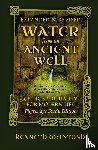 Mcintosh, Kenneth - Water from an Ancient Well