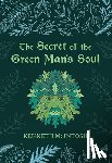McIntosh, Kenneth - The Secret of the Green Man's Soul