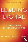 Westerman, George, Bonnet, Didier, McAfee, Andrew - Leading Digital