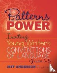 Anderson, Jeff, La Rocca, Whitney - Patterns of Power, Grades 1-5